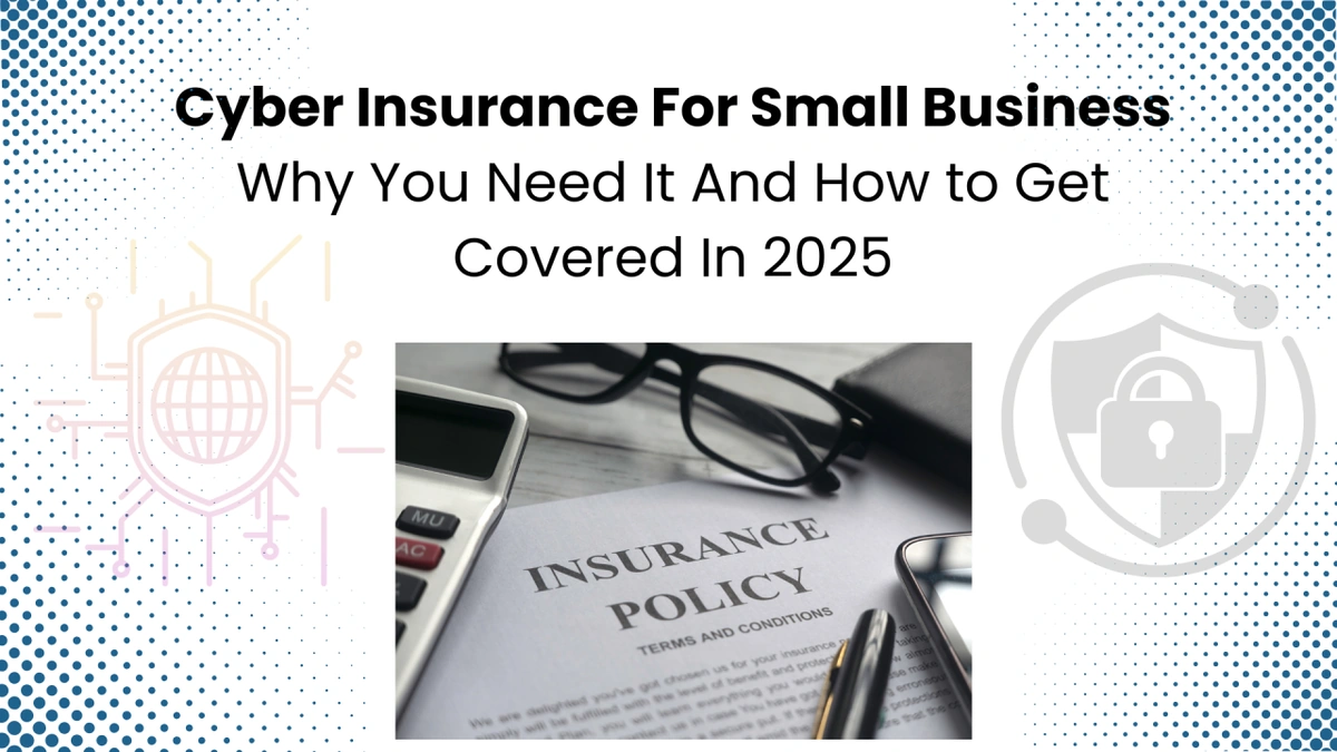 Small Business USA | Cyber Insurance Coverage Secrets